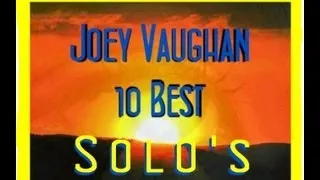 Joey Vaughan's 10 Best Guitar Solo's "World Blues Attack"