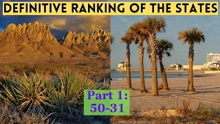 Definitive Ranking of the States Part 1: 50-31