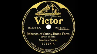 1914 American Quartet - Rebecca Of Sunny-Brook Farm