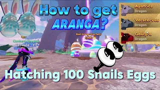 How To Get ARANGA🐰 + Hatching 100 Snails Eggs // GIVEAWAY-END // Dragon Adventures-ROBLOX