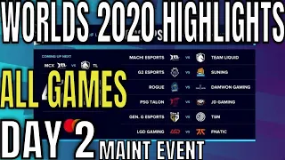 Worlds 2020 Day 2 Highlights ALL GAMES Main Event Lol World Championship 2020