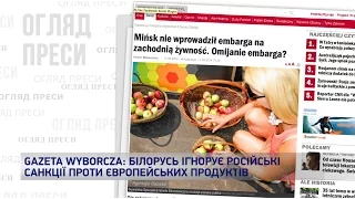 Білорусь ігнорує руські санкції проти Європейських продуктів. Огляд преси