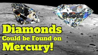 Diamonds Could be Found on Mercury!