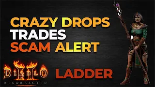 Crazy Drops, Trades, Wealth Overview, Scam Alert LADDER SC
