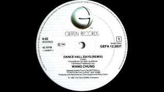 Wang Chung - Dance Hall Days (Remix) 1983