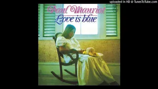 03. Love Is Blue (Andre Popp) - PAUL MAURIAT