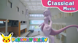 Flight of Mewtwo | Classical Music Medley | Kids Music | Pokémon Kids TV