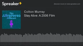 Stay Alive: A 2006 Film