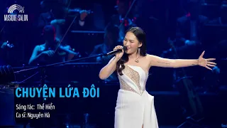 🌹CHUYỆN LỨA ĐÔI | Thế Hiển | Nguyên Hà |  Musique de Salon