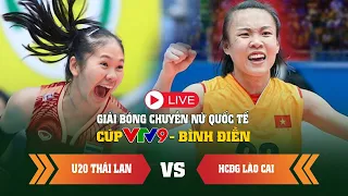 🔴 Trực Tiếp | HCĐG Lào Cai vs U20 Thái Lan | Cúp VTV9 - Bình Điền 2024