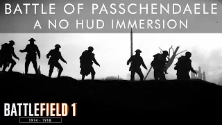 Battlefield 1: 1914 - 1918 | Battle of Passchendaele (No HUD)