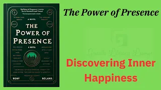 The Power of Presence: Discovering Inner Happiness (Audio-Book)