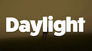 Daylight, Take Me To Chruch, Believer (Lyrics) - David Kushner, Hozier, Imagine Dragons