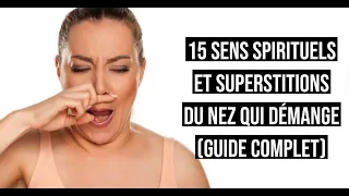 Le nez qui gratte - 15 sens spirituels | L'école de la vie