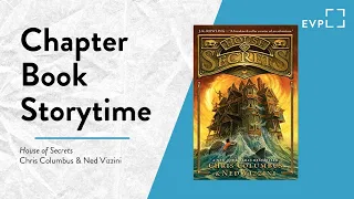 Chapter Book Storytime • 𝐻𝑜𝑢𝑠𝑒 𝑜𝑓 𝑆𝑒𝑐𝑟𝑒𝑡𝑠 • EVPL Digital Program