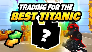 Trading for the BEST TITANIC in Pet Sim 99