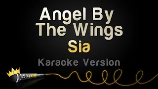 Sia - Angel By The Wings (Karaoke Version)