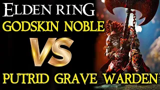 ELDEN RING BOSS VS. BOSS: Godskin Noble VS. Putrid Grave Warden Duelist!