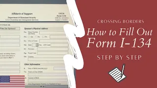 How to Fill out Form I-134 Affividavit of Support - USCIS K1 Fiance Visa