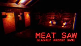 MEAT SAW - Survival Horror Game Inspired by 80's slasher movies [Ending]