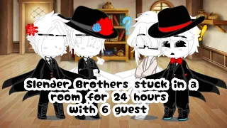 Slender brothers stuck in a room for 24 hours with 6 guest •|~GCTV~|•