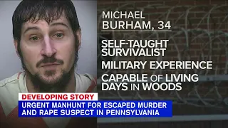 Urgent manhunt underway for escaped murder and rape suspect in Pennsylvania