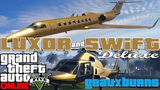 GTA Online: Luxor Deluxe and Swift Deluxe