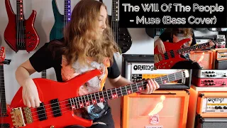 Will Of The People - Muse (Bass Cover)