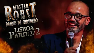 [EP 2/2] 🔥 ROAST AO BRUNO DE CARVALHO - LISBOA