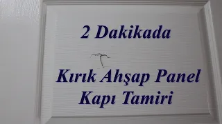 Kırık Ahşap Kapı Tamiri Nasıl Yapılır | Amerikan Kapı Tamiri ( Göçük Düzeltme )