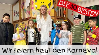 👩🏼 Wir feiern heut den Karneval - Singen, Tanzen und Bewegen || Kinderlieder