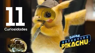 11 Curiosidades de Detective Pikachu