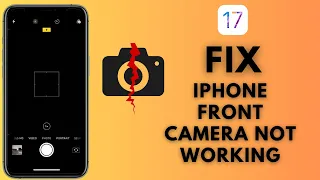 Fix iPhone Front Camera Not Working iOS 17 Update !! iOS 17  How Yo Fix iPhone front camera not work
