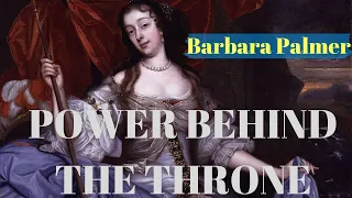 POWER BEHIND THE THRONE (EP5): Barbara Palmer