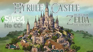 Spent 100+ Hours to build Hyrule Castle in The Sims 4 || No-CC || Speedbuild || BotW