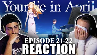 Painfully Beautiful... Your Lie in April Episodes 21-22 REACTION! *FINALE*