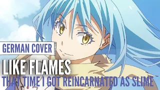 That Time I Got Reincarnated as a Slime Season 2 OP 『Like Flames』◊ GERMAN ◊ Chila