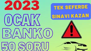 TEK SEFERDE KAZAN / 2023 OCAK EHLİYET SORULARI /EHLİYET SINAV SORULARI 2023 /ÇIKMIŞ EHLİYET SORULARI