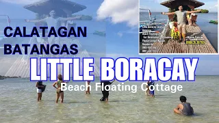 LITTLE BORACAY ( BEACH FLOATING COTTAGE ) Calatagan Batangas