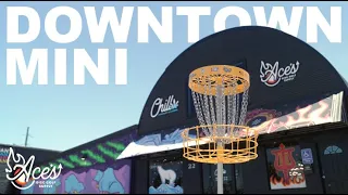 Ace’s Downtown Mini - Disc Golf Course