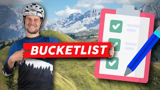 MTB Bucketlist | 10 Highlights die ein Mountainbiker gemacht haben muss!