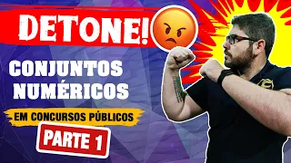 Detone CONJUNTOS NUMÉRICOS em Concursos Públicos - Parte 1