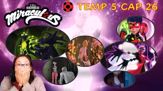 🐞MIRACULOUS LADYBUG TEMP 5 CAP 26 RE - CREACIÓN 🐞 || Reacción