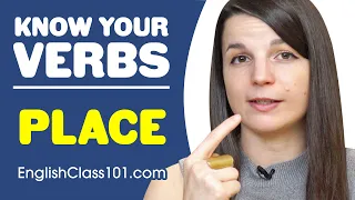 PLACE - Basic Verbs - Learn English Grammar