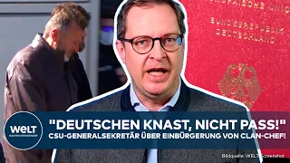 CLANKRIMINALITÄT: Remmo-Boss will deutsche Staatsangehörigkeit! CSU "Rechtsstaat muss sich wehren!"