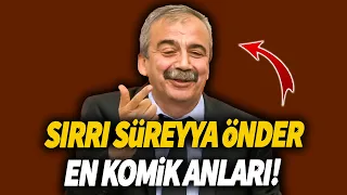 Sırrı Sürreya Önder | En komik anları!