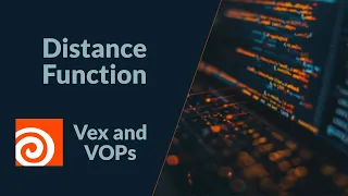 Distance Function | VEX and VOPs | Houdini 20