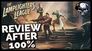 The Lamplighters League - Review After 100%