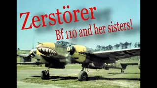 Zerstörer! Bf 110 and sisters (Me 210 and Me 410 Hornisse-Hornet)