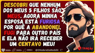 🗿🍷Nenhum dos meus 5 filhos são meus, então preparei uma surpresa para minha esposa. #Reddit #Relatos